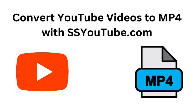 SSyoutube Review Convert Youtube to MP4 Know Everything SSyoutube Review Convert Youtube to MP4 Know Everything